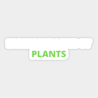 Easily Distracted By Plants Sticker